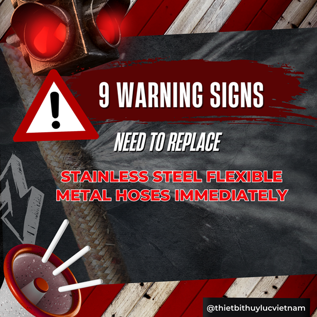 9 Warning Signs You Need to Replace Your Stainless Steel Flexible Metal Hoses Immediately