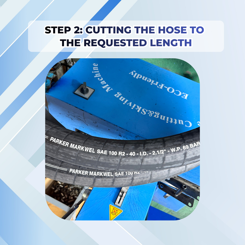 Step 2: Cutting the hose to the requested length